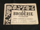 La Broderie Lyonnaise, 1 Mai 1954 1107 Broderies Pour Trousseaux - Casa & Decorazione