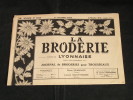 La Broderie Lyonnaise, 1 Novembre 1954 1113 Broderies Pour Trousseaux - Casa & Decoración