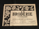 La Broderie Lyonnaise, 1 Decembre 1954 1114  Broderies Pour Trousseaux - Maison & Décoration