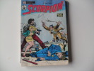 Ancien SCORPION  Police Action N°2 - Scorpion, Le