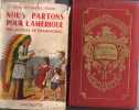 BIBLIOTHEQUE ROSE ILLUSTREE PAR R CAZANAVE EO 1959 JAQUETTE - NOUS PARTONS POUR L AMERIQUE DE JACQUES DE CHAMPAGNAC - Bibliotheque Rose