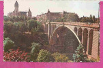 LUXEMBOURG   -   * LE PONT ADOLPHE   *   -   Editeur : E.A. SCHAACK De Luxembourg  N° 1 - Famiglia Reale