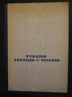 Turkish Textiles And Velvet - Culture