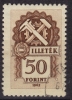 1967 Hungary, Ungarn, Hongrie - Revenue Stamp - 50 Ft - Fiscali