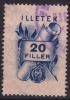 1952 Hungary, Ungarn, Hongrie - Revenue Stamp - 20 F - Steuermarken