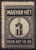 1930 - Budapest International Fair (Exhibition) - Hungary - " Hungarian Week " CINDERELLA LABEL VIGNETTE - Autres & Non Classés