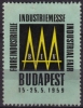 1959 - Budapest International Fair (Exhibition) - Hungary  CINDERELLA LABEL VIGNETTE - Autres & Non Classés