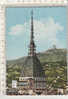 PO4643B# TORINO - MOLE ANTONELLIANA E SUPERGA  No VG - Mole Antonelliana