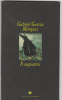 GABRIEL GARCIA MARQUEZ - IL SEQUESTRO - OSCAR MONDADORI - - Grote Schrijvers