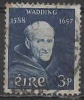 IRELAND 1957 Death Tercentenary Of Father Luke Wadding (theologian). - 3d Father Luke Wadding FU - Oblitérés