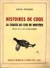 RARE- Histoires De Coqs, La Chasse Au Coq De Bruyère De Louis GEORGE, Ed. De La Toison D'Or, 1951 - Jacht/vissen