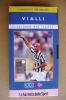 PBH/46 I Campioni Del Secolo- VIALLI - CALCIO - JUVENTUS  VHS - Sport