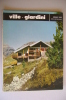 RA#01#01 VILLE - GIARDINI Gorlich Ed. 1968/MURGIA/CIVIDALE DEL FRIULI/BERGAMO/VILLA CICOGNA-MOZZONI A BISUSCHIO - Arte, Diseño Y Decoración