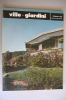 RA#01#02 VILLE - GIARDINI Gorlich Ed. 1968/GOLF CLUB HOUSE DI PUNTA ALA/GIARDINO DI BOBOLI A FIRENZE - Arte, Diseño Y Decoración