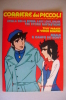 RA#03#16 CORRIERE DEI PICCOLI N.26 Giugno 1984/FUMETTI MANGA/TULIPANO NERO/LADY LOVE/HELLO SPANK/BIG JIM/JENNY TENNISTA - Corriere Dei Piccoli