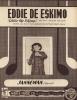 Eddie De Eskimo - Janneman - Eddie The Eskimo - Chant Chorale