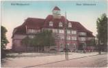 Kiel Wellingdorf Neue Mittelschule Color 25.8.1915 An Herrn Hansen Aus Kiel Nach Wismar - Kiel