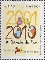 BRAZIL - INTERNATIONAL YEAR OF PEACE 2001 - MNH - Ongebruikt
