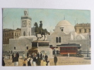 ALGER - La Mosquée Et La Statue Du Duc D'ORLEANS - Algiers