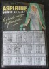 CALENDRIER ASPIRINE 1947 USINES DU RHONE LA GRANDE MARQUE FRANCAISE INFIRMIERE MEDECINE PHARMACIE - Formato Piccolo : 1941-60