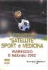 Viareggio-coppa Carnevale -2° Convegno Satellite Sport E Medicina-2002 - Viareggio