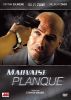 Mauvaise Planque - Action & Abenteuer