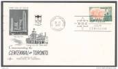 Canada FDC Centennial Of Toronto  April 28 1967cover By Rose Craft - 1961-1970