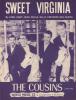 The Cousins - Sweet Virginia - Chorwerke