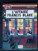 L'affaire Francis Blake. - Blake Et Mortimer