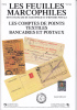 FEUILLES MARCOPHILES Supplément N° 326 - Les Comptes De Points Textiles Bancaires Et Postaux - Philatélie Et Histoire Postale