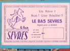 BUVARD  : Le Bas SEVRES Specialiste Du Bas NYLON ( Rose ) - Textile & Vestimentaire