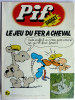 PIF GADGET N° 283 - Pif Gadget