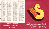 CALENDARIETTO  PUBBLICITARIO 1954 - MOLINO PASTIFICIO SANTI -BOLOGNA - Small : 1941-60