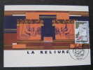 CARTE MAX. LA RELIURE  1981 OBLI / PARIS EDITIONS CEF - Non Classés