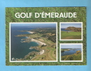 CP- Le Golf  D'Emeraude- Multivues- Terrain De Golf- - Golf