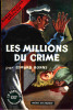 Éditions Ferenczi / Collection  " Le Fantôme " N°3 - Les Millions Du Crime - Edward Ronns  - ( 1953 ) . - Lutèce, Ed. De