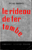 Le Rideau De Fer Tombe - Sylvio Marino - ( 1950 ) - Old (before 1960)