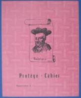 RABELAIS - ECRIVAIN - LITTERATURE - PRETRE - MEDECIN - PROTEGE CAHIER - Copertine Di Libri