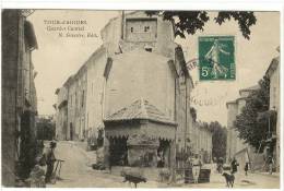 Carte Postale Ancienne La Tour D´Aigues - Quartier Central - La Tour D'Aigues