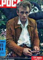 Epoca - JAMES DEAN E La Storia Segreta -21-4-1957 - N° 342 - Film