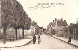 CHAMPAGNE .. LA PLACE DES TILLEULS - Champagne Sur Oise