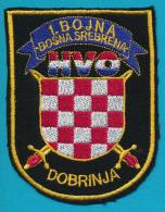 BOSNIA, CROATIAN FORCES SLEEVE PATCH, HVO, 1. BOJNA BOSNA SREBRENA, DOBRINJA - Stoffabzeichen