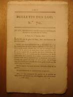 BULLETIN DES LOIS De 1816 - GARDES PREVOTE DE L'HOTEL MARECHAUX & FOURRIERS DES LOGIS COUR ROYALE D'ORLEANS CIGARE TABAC - Décrets & Lois