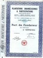 Plantations Indonésiennes Et Participations Part De Fondateur De 1962 - Azië