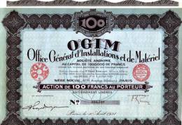 Office Général D'Installations Et De Matériel Action De 100 Francs De 1931 - Industrial