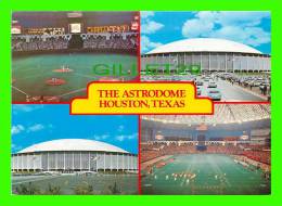 HOUSTON, TX - THE ASTRODOME - 4 MULTIVIEW - - Houston