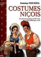 Costumes Niçois Par Dominique Veux-Rocca (06) - Côte D'Azur