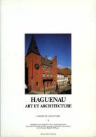 Haguenau Art Et Architecture (67) - Alsace