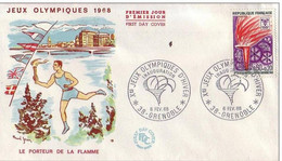 Premier Jour D'émission FDC JO GRENOBLE Le Porteur De La Flamme 6 Fev 1968 - Winter 1968: Grenoble