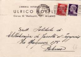 MILANO /  PALERMO - Card _ Cartolina Pubbl. " Ulrico HOEPLI "  10.7.1945 -  Imperiale Senza Fasci Lire 1 + 20 Centesimi - Marcophilie